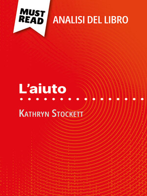 cover image of L'aiuto di Kathryn Stockett (Analisi del libro)